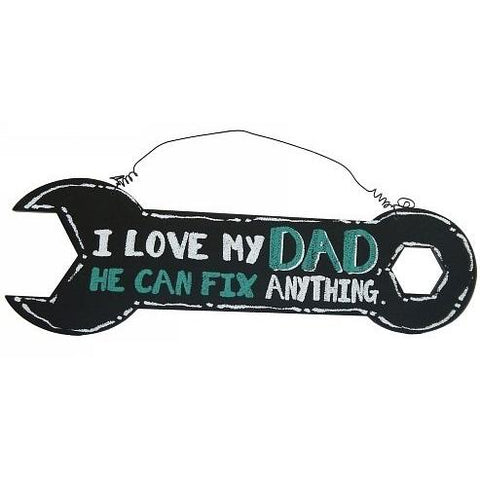 DAD - I Love My Dad He Can Fix Anything Sign Valuezy Australia
