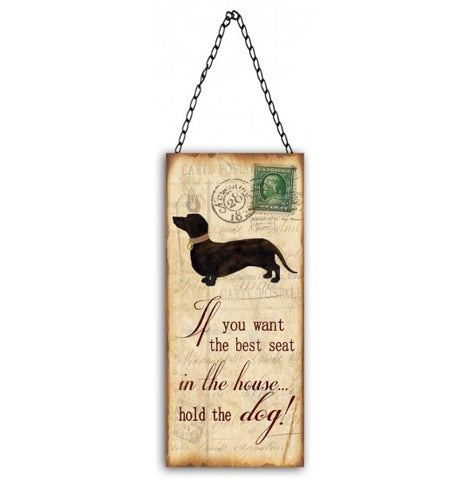 Best Seat in the House Hanging Dog Sign Valuezy Australia